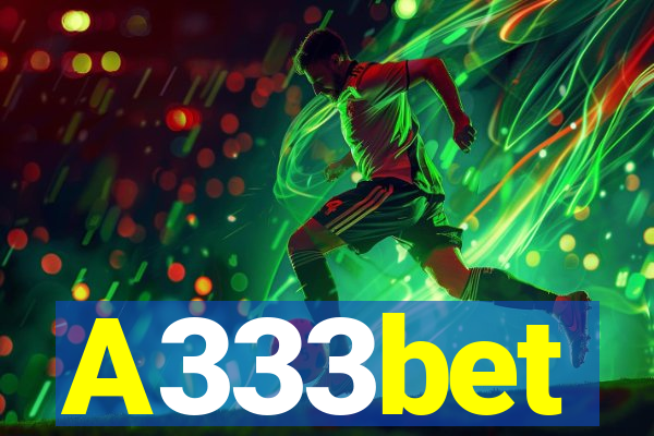 A333bet