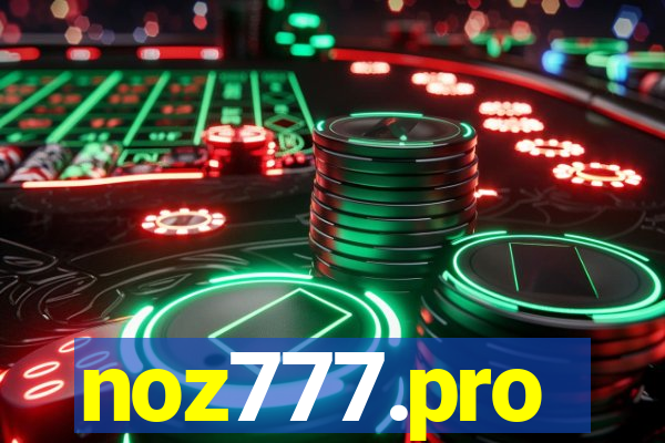 noz777.pro