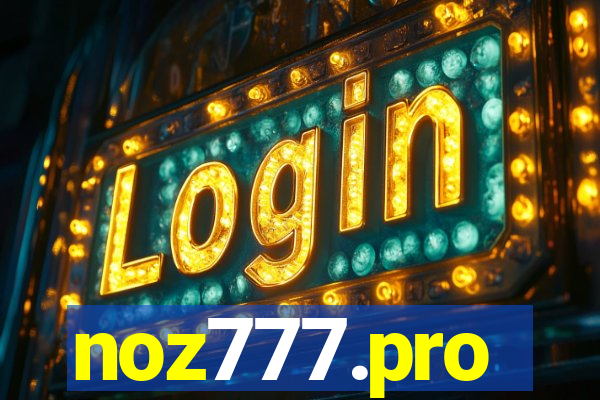 noz777.pro