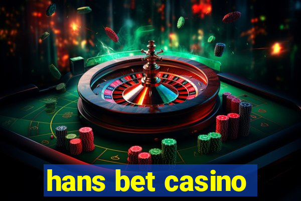 hans bet casino