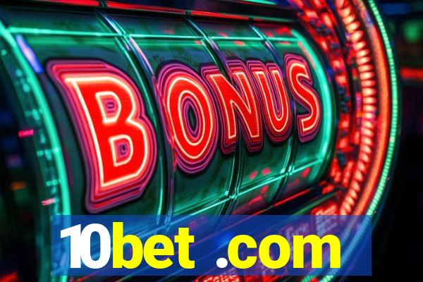 10bet .com