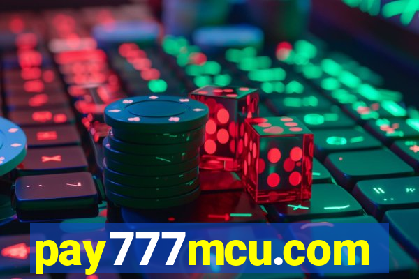 pay777mcu.com