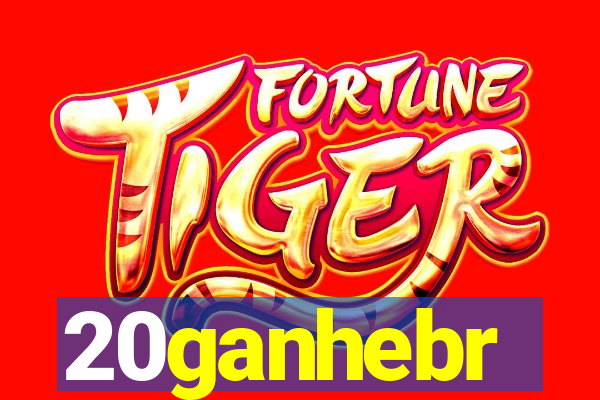 20ganhebr