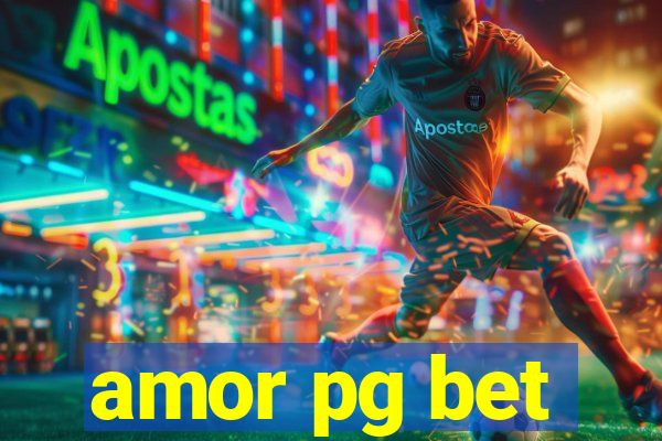 amor pg bet