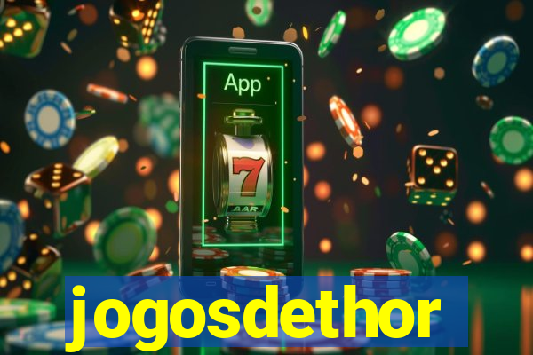 jogosdethor