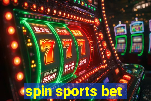 spin sports bet