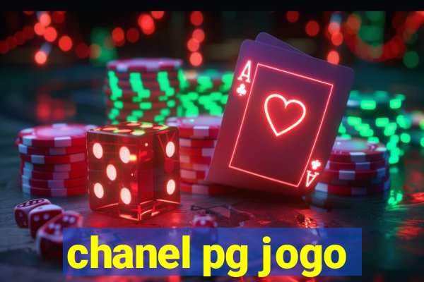 chanel pg jogo