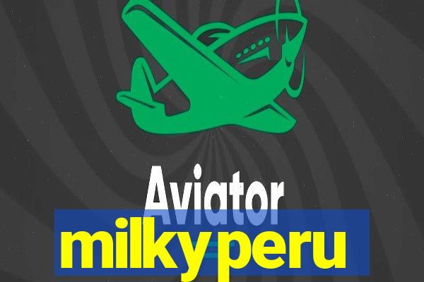 milkyperu