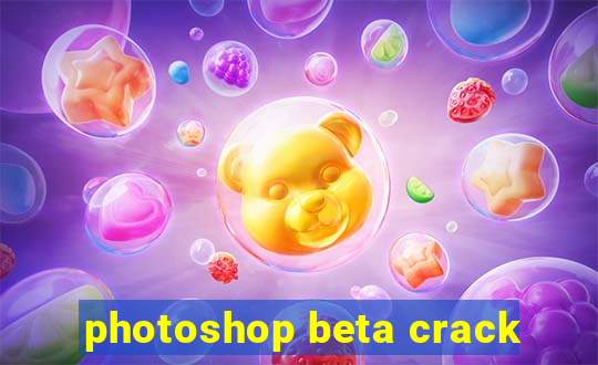 photoshop beta crack