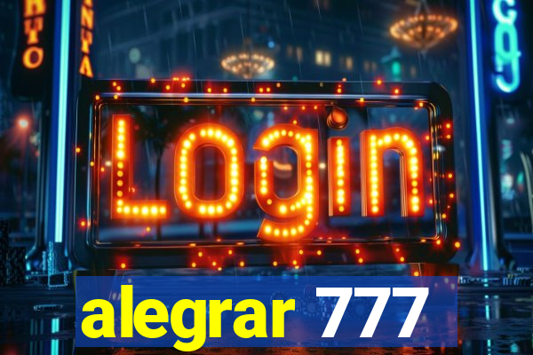 alegrar 777