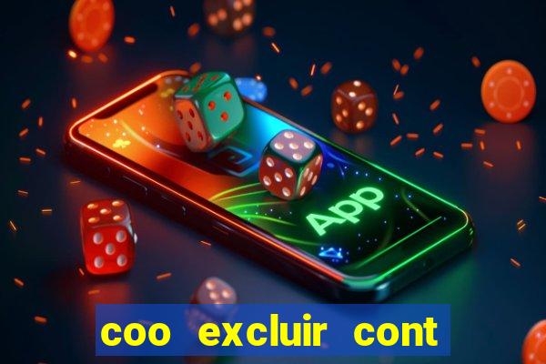 coo excluir cont f12 bet