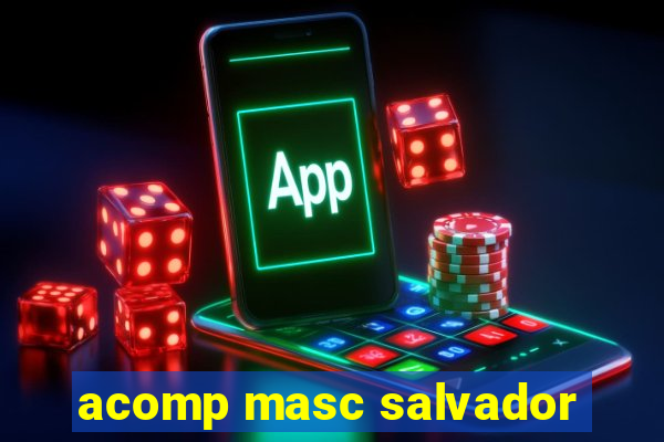 acomp masc salvador