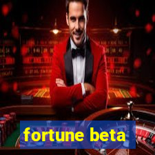 fortune beta