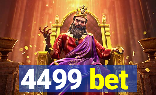 4499 bet