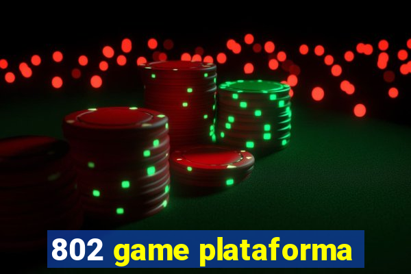 802 game plataforma