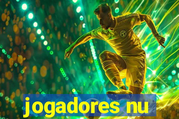 jogadores nu