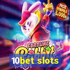 10bet slots