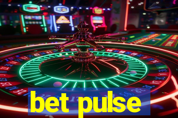 bet pulse