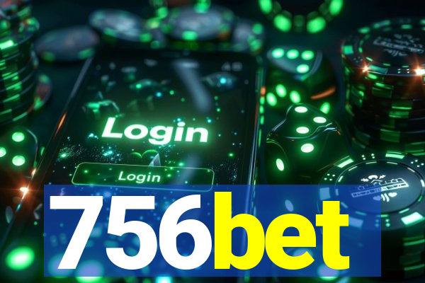 756bet