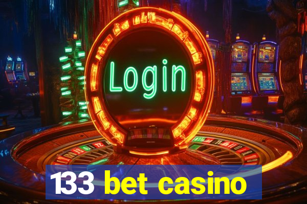 133 bet casino