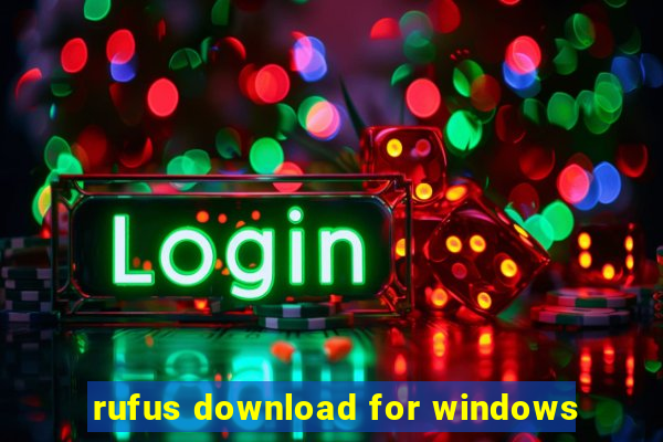 rufus download for windows