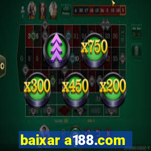 baixar a188.com