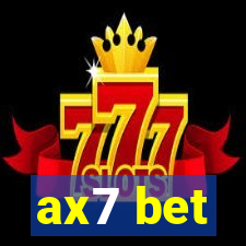 ax7 bet