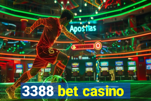 3388 bet casino