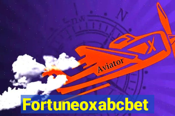 Fortuneoxabcbet