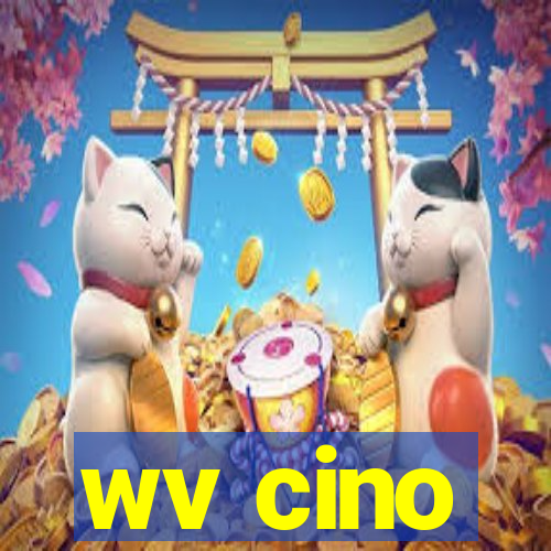 wv cino