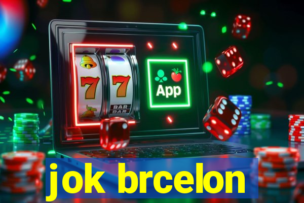 jok brcelon