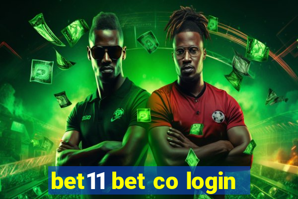 bet11 bet co login