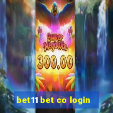 bet11 bet co login