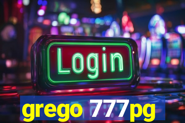 grego 777pg