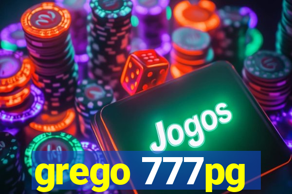 grego 777pg