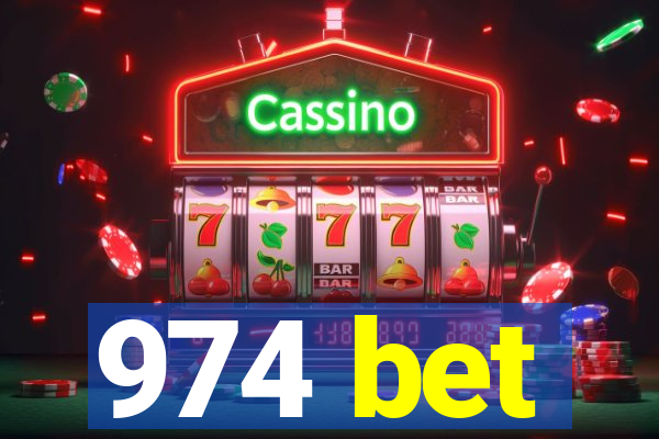 974 bet