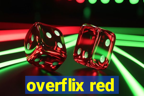 overflix red