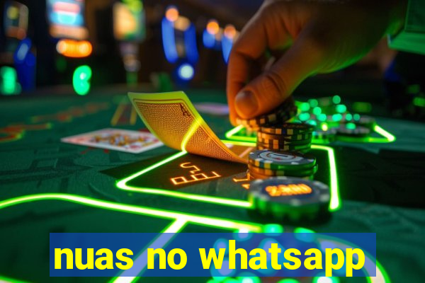 nuas no whatsapp