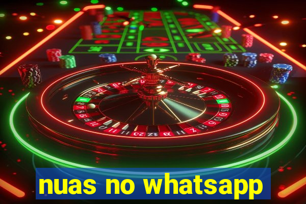 nuas no whatsapp