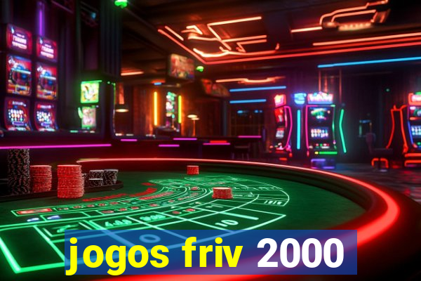 jogos friv 2000