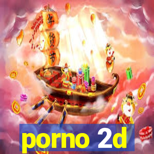 porno 2d