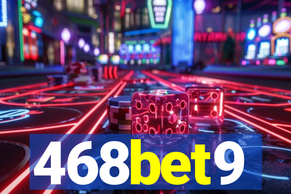 468bet9