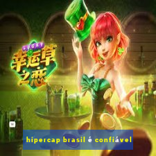 hipercap brasil é confiável