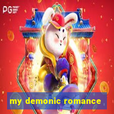 my demonic romance