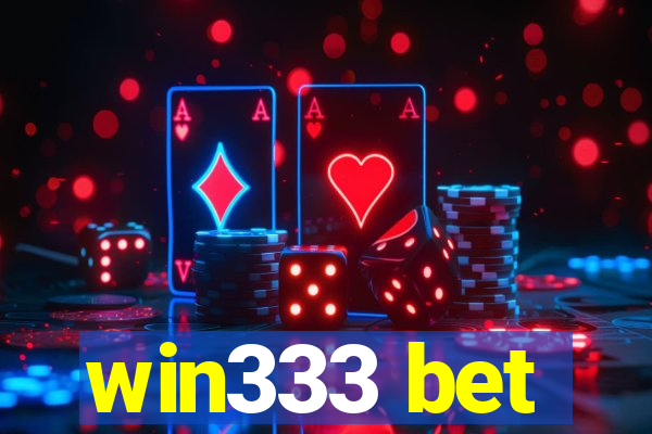 win333 bet