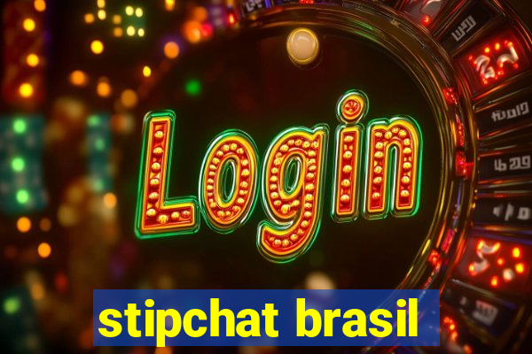 stipchat brasil