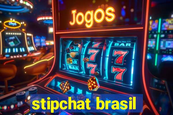 stipchat brasil