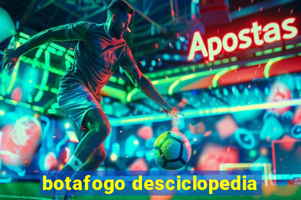 botafogo desciclopedia