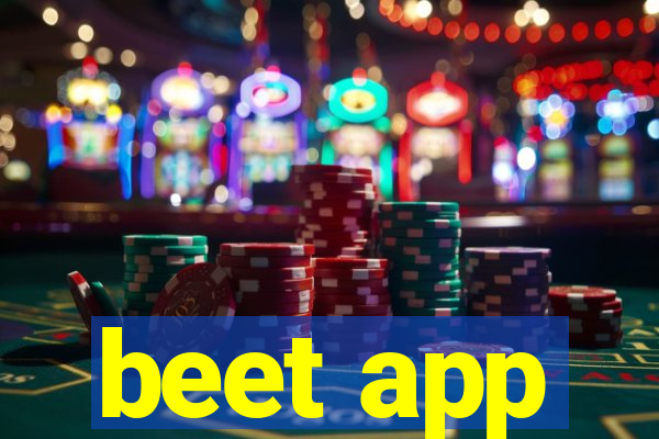 beet app