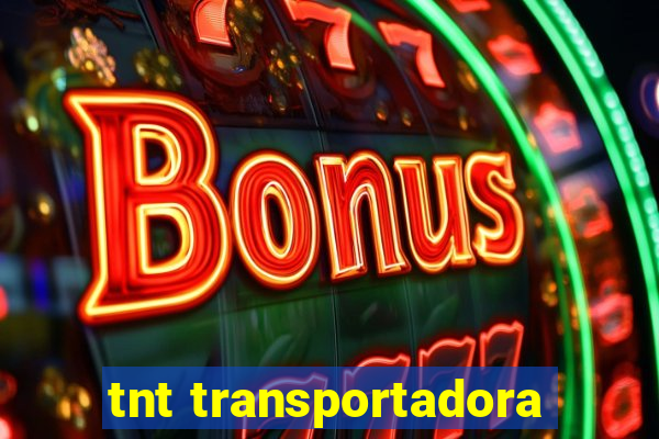 tnt transportadora